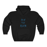 RUN THE RIVER HOODY